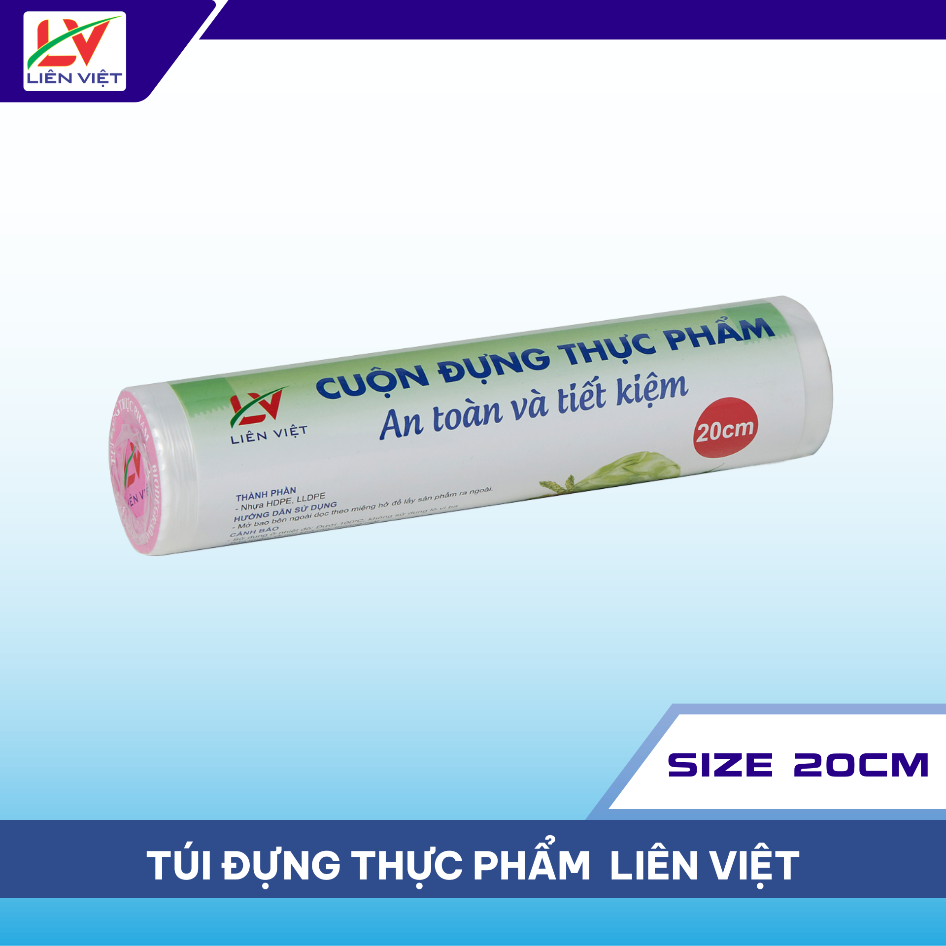 Túi Đựng Thực Phẩm Liên Việt Size 20cm
